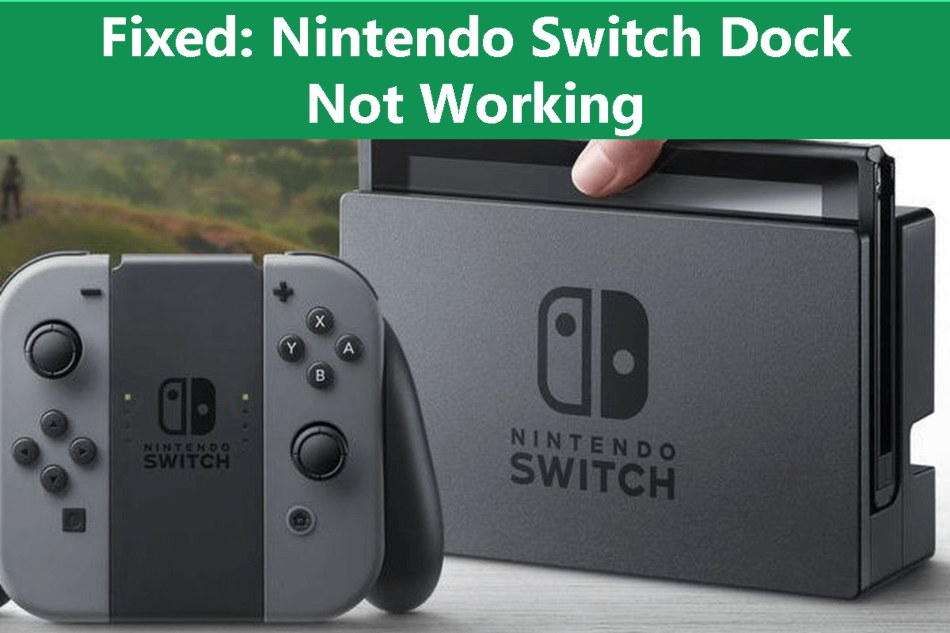 nintendo-switch-dock-not-working