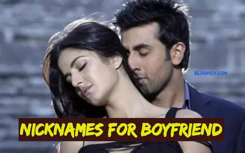 Nicknames for boyfriend