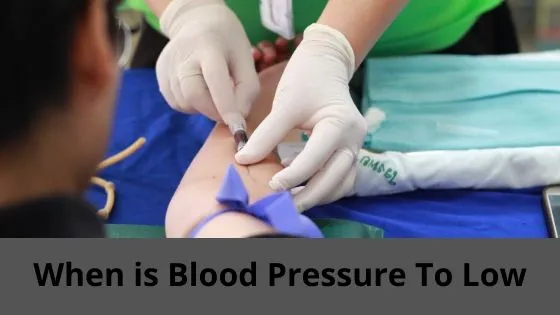 blood pressure to low