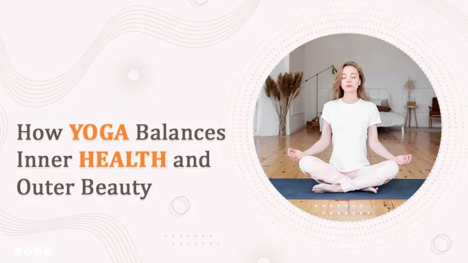 Reasons Yoga Benefits in Improve Life Span